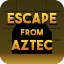 Escape From Aztec